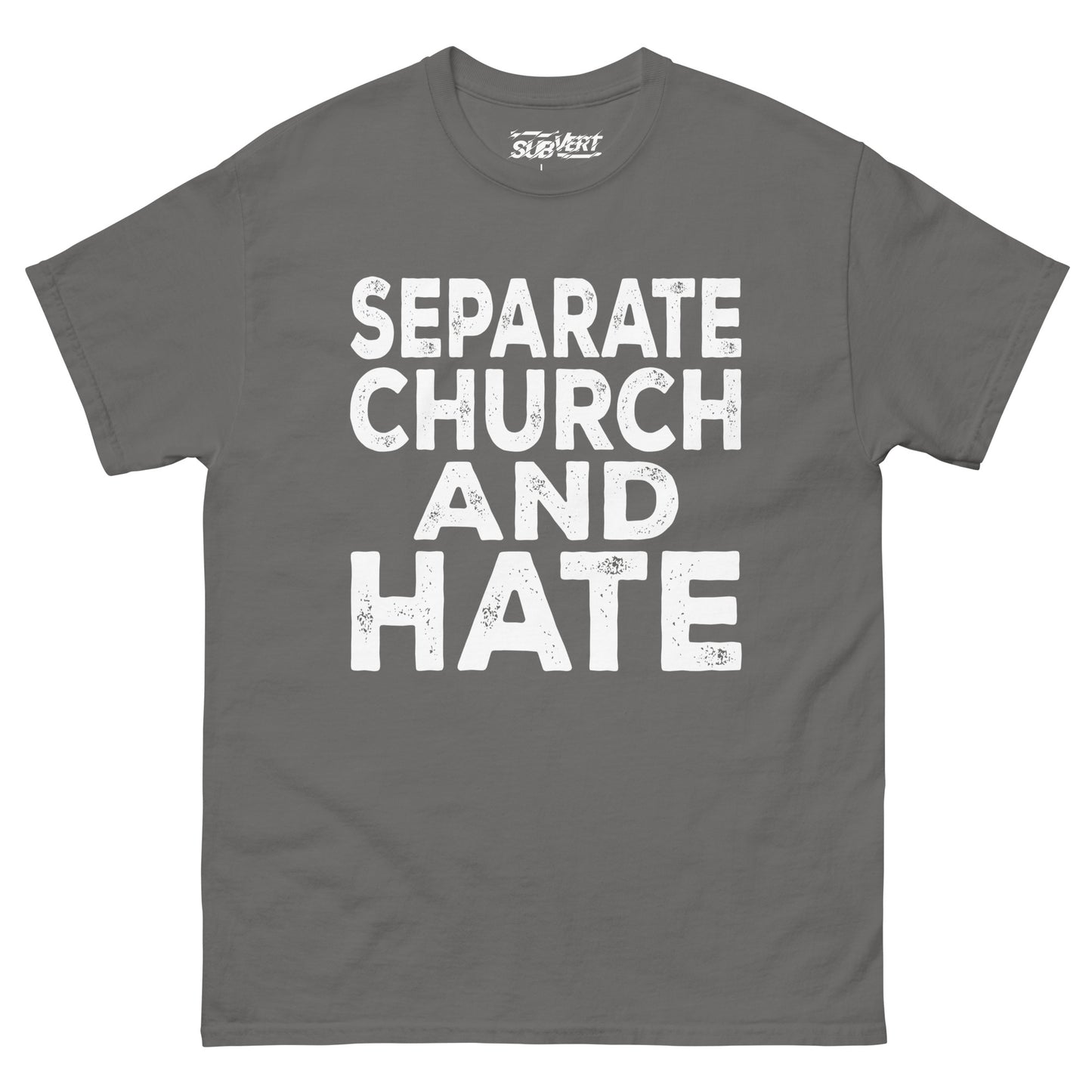 Separate Church and Hate tee