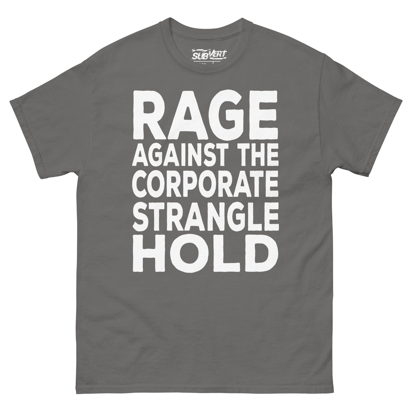 Rage Against the Corperate Stranglehold tee